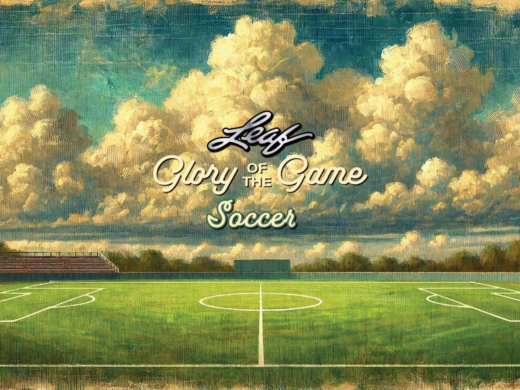 2026 Leaf Glory of the Game Soccer Hobby Trading Cards LV