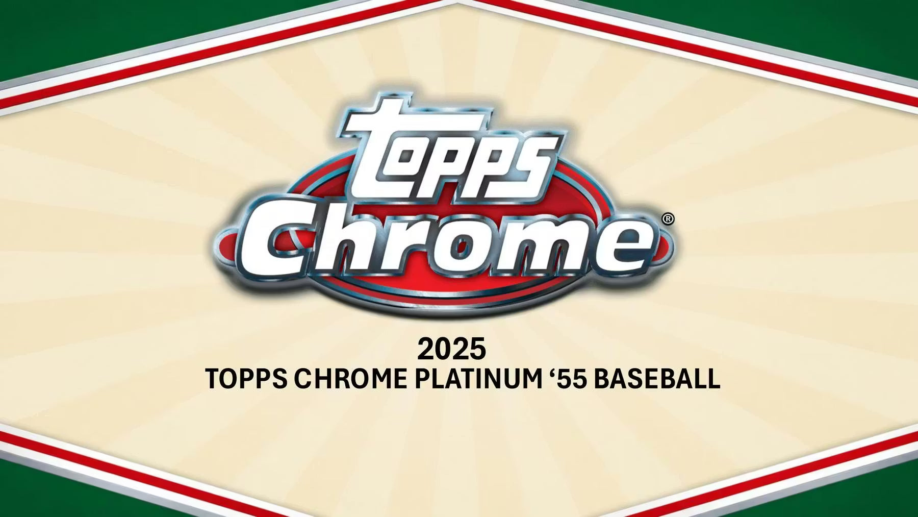 2025 Topps Chrome Platinum '55 Baseball Hobby Trading Cards LV